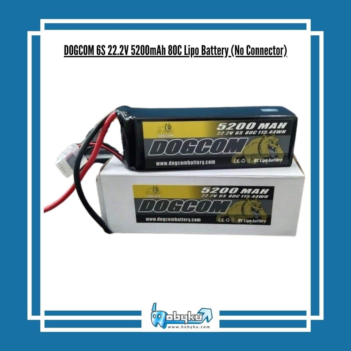 Foto utama Dogcom 6S 22.2V 5200mAh 80C Lipo Battery (No Connector)